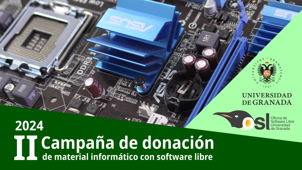 cartel de la segunda campaña de donación de material informático con software libre 2024